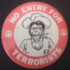no entry for terrorist...